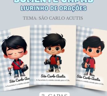 CAPA LIVRINHO DE ORAÇÕES – TEMA : SÃO CARLO ACUTIS
