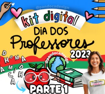 KIT DIGITAL – PROFESSORES 2023 – PARTE 1