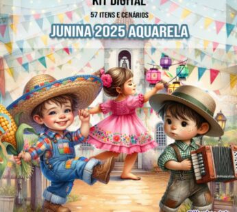 Kit Digital Junina 2025 Aquarela