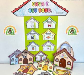 Kit Sequência Didática´´ A casa e seu Dono“