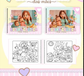 Livro de Colorir ROTINA CAÓTICA DAS MÃES