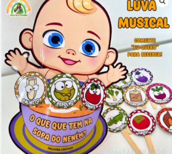 Luva musical ´´ O que que tem na sopa do neném?“
