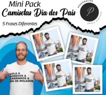 Mini Pack Estampas Camisas – Dia dos Pais