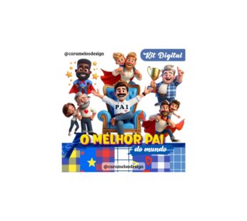 PACOTE DIGITAL – O MELHOR PAI DO MUNDO