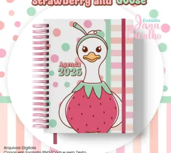 Agenda Permanente A5 Coleção Strawberry and Goose + BÔNUS